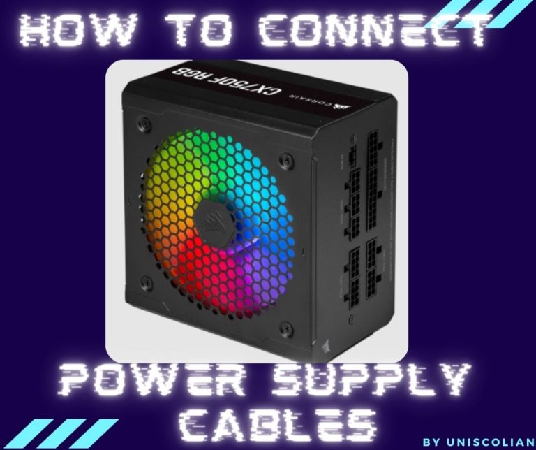 How to Connect Power Supply Cables Guide To Wiring A PSU To The