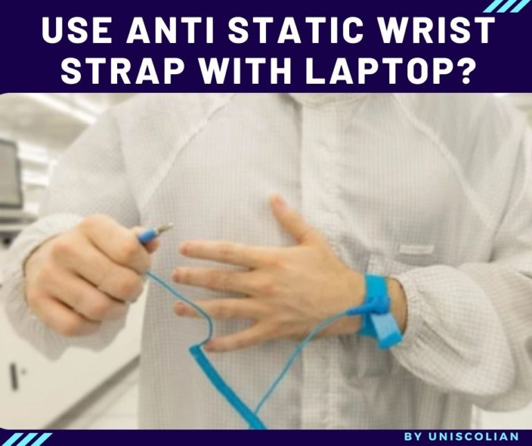 How To Use Anti Static Wrist Strap With Laptop?